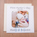 Personalised First Father's Day Together Photo Coaster Card Blue - Greeting Cards at Gift Moments