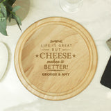 Personalised Life Better Cheese Board: 4 - Cheese Boards By Gift Moments