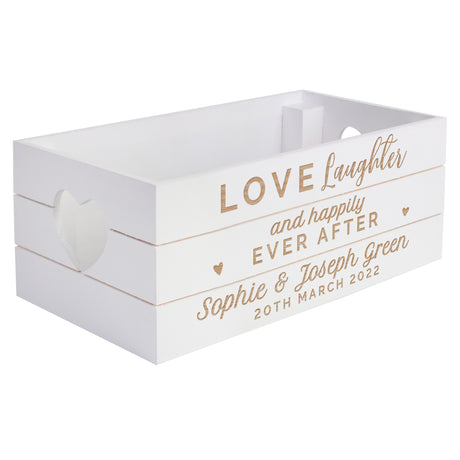 Personalised Love Laughter & Happily Ever After White Wooden Crate - Storage at Gift Moments