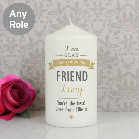 Personalised I Am Glad... Pillar Candle - Candles at Gift Moments