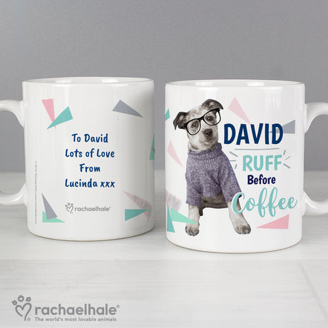 Personalised Rachael Hale 'Ruff Before Coffee' Dog Mug - Mugs at Gift Moments