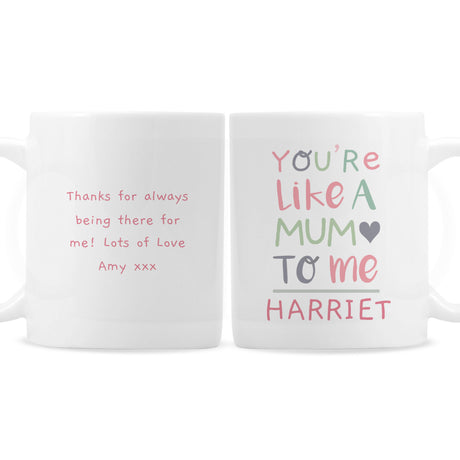 Personalised 'You're Like a Mum to Me' Mug - Mugs at Gift Moments