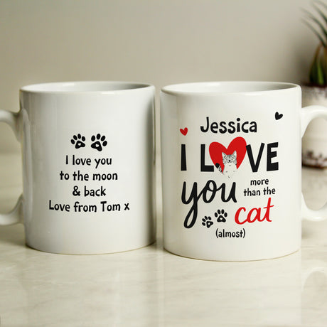 Personalised I Love You More Than The Cat Mug - Mugs at Gift Moments