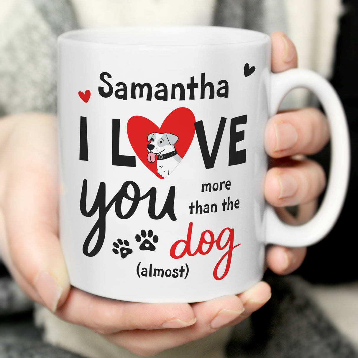 Personalised I Love You More Than The Dog Mug - Mugs at Gift Moments