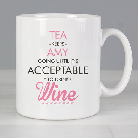 Personalised Acceptable to Drink Mug - Mugs at Gift Moments