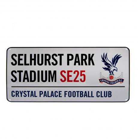 Crystal Palace FC Street Sign: 1 - Signs & Plaques By Crystal Palace