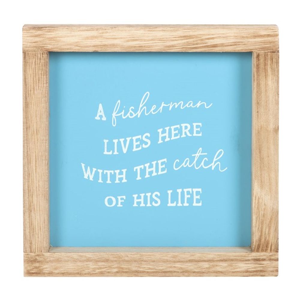 A Fisherman Lives Here Wooden Frame Sign: 2 - Framed Prints By Gift Moments