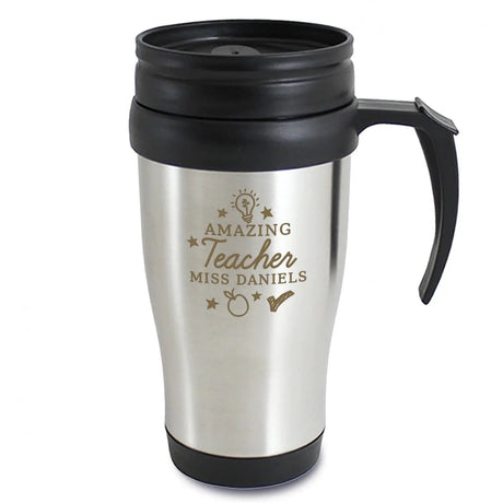 Personalised Teacher Travel Mug: 3 - Travel Mugs By Gift Moments