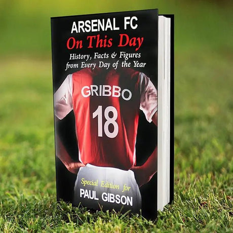 Personalised Arsenal On This Day Book: 1 - Books By Arsenal