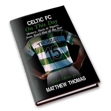 Personalised Celtic on this Day Book: 4 - Books By Celtic