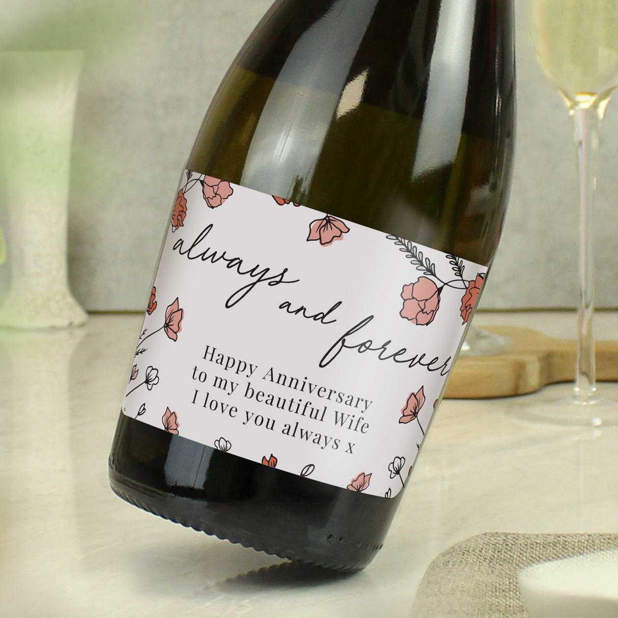 Personalised Always and Forever Prosecco Bottle: 2 - Prosecco By Gift Moments