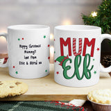 Mum Elf Personalised Ceramic Mug: 2 - Mugs By Gift Moments