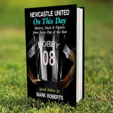 Personalised Newcastle United On This Day Book: 1 - Books By Newcastle United