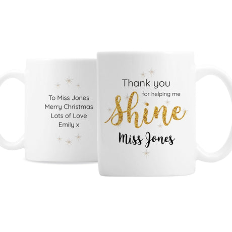 Personalised Shine Teacher Mug: 3 - Mugs By Gift Moments