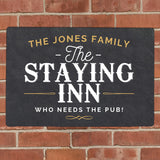 Personalised Staying Inn Aluminium Sign: 2 - Signs & Plaques By Gift Moments