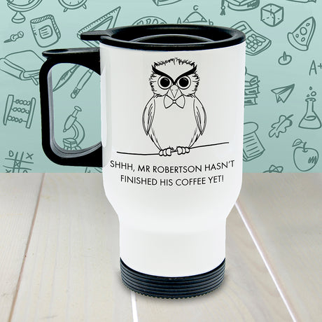 Personalised Teacher's Shhhh Travel Mug - Travel Mugs at Gift Moments