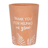 Thank You For Helping Me Grow Terracotta Plant Pot: 2 - Pots & Planters By Gift Moments