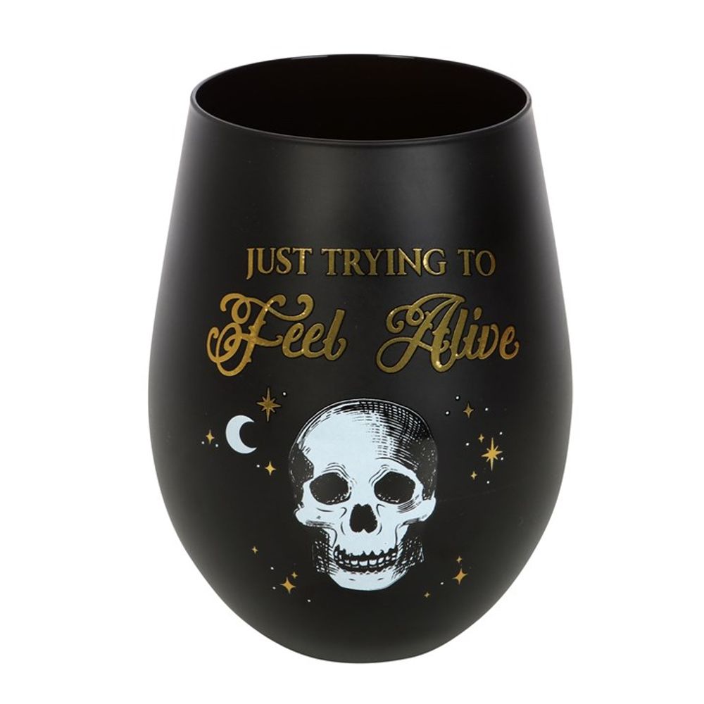 Trying to Feel Alive Stemless Wine Glass - at Gift Moments