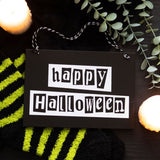 Black and White Happy Halloween Hanging Sign - Signs & Plaques at Gift Moments