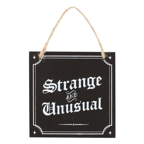 Strange and Unusual Hanging Sign - Signs & Plaques at Gift Moments