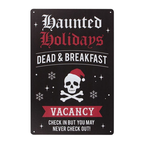 Haunted Holidays Metal Sign - at Gift Moments