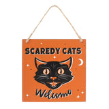 Scaredy Cats Welcome Hanging Sign - Signs & Plaques at Gift Moments