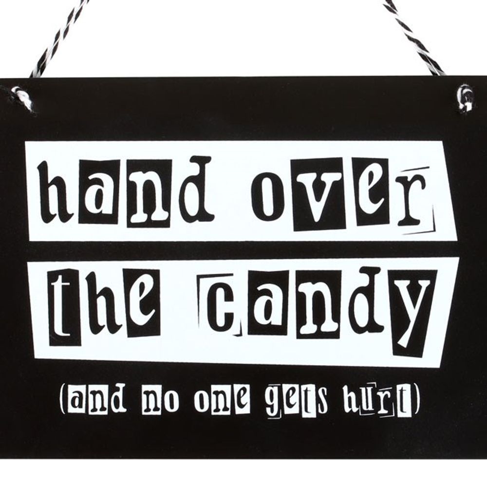 Hand Over the Candy Hanging Sign - Signs & Plaques at Gift Moments