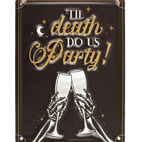 Til Death Do Us Party Champagne Hanging Metal Sign - at Gift Moments