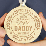 Personalised Officially The Best Round Wooden Medal - Keepsakes at Gift Moments