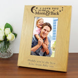 Personalised 'To the Moon and Back' 6x4 Oak Finish Photo Frame - Photo Frames at Gift Moments