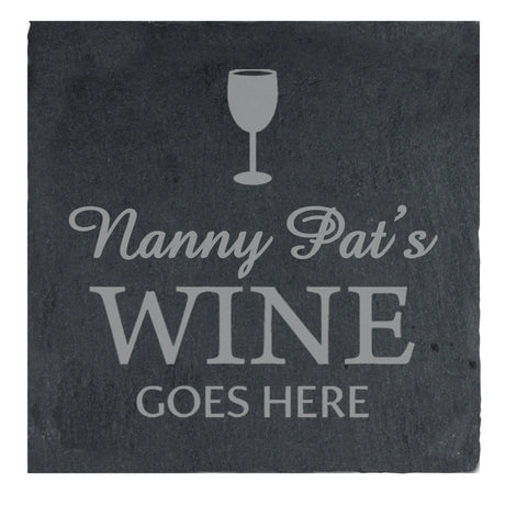 Personalised Wine Goes Here... Slate Drinks Coaster - Gift Moments