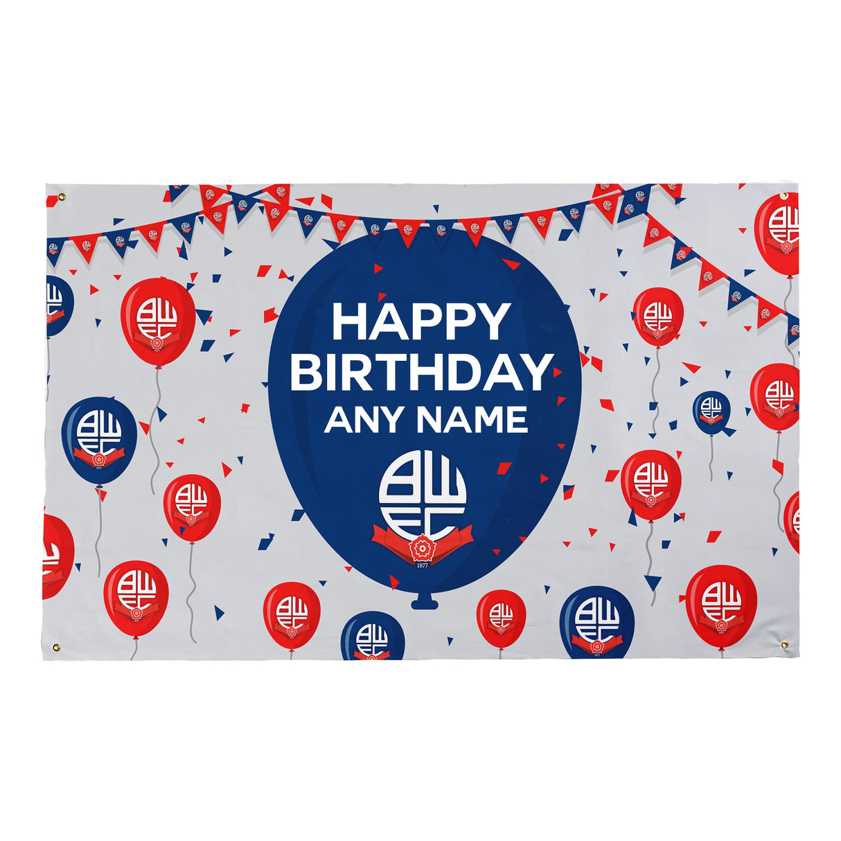 Personalised Bolton Wanderers FC Banner 5ft x 3ft: 1 - Flags & Banners By Bolton Wanderers