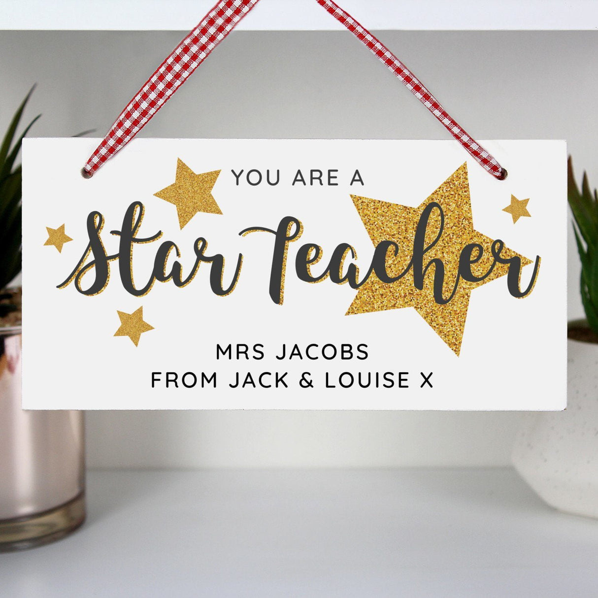 Personalised You Are A Star Teacher Wooden Sign - Signs & Plaques at Gift Moments