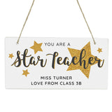 Personalised You Are A Star Teacher Wooden Sign - Signs & Plaques at Gift Moments