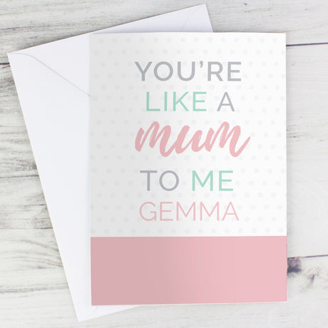 Personalised 'You're Like a Mum to Me' Card - Greeting Cards at Gift Moments