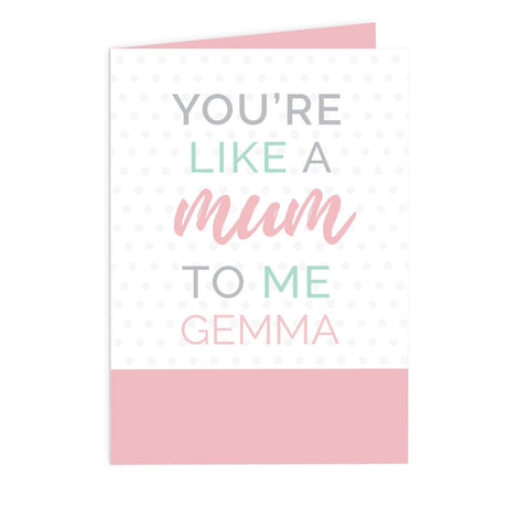 Personalised 'You're Like a Mum to Me' Card - Greeting Cards at Gift Moments